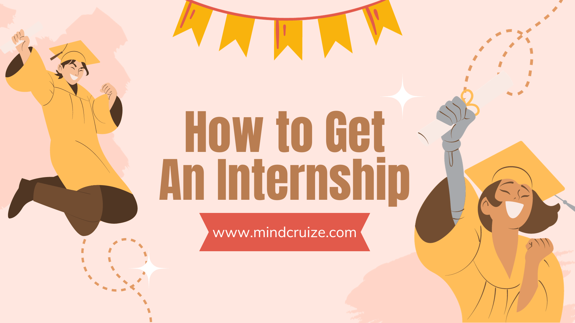 How to Get An Internship