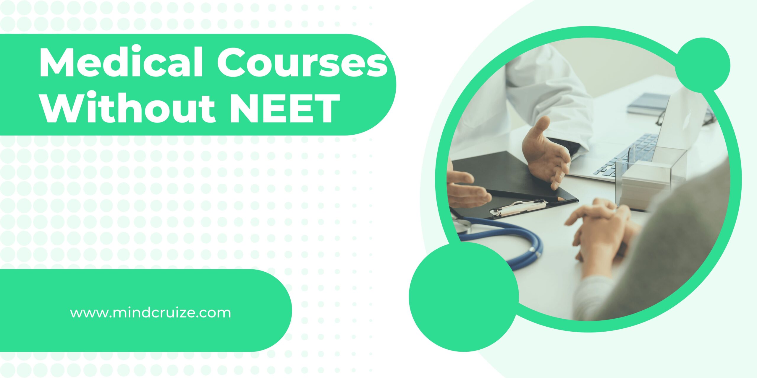 Medical Career Without NEET