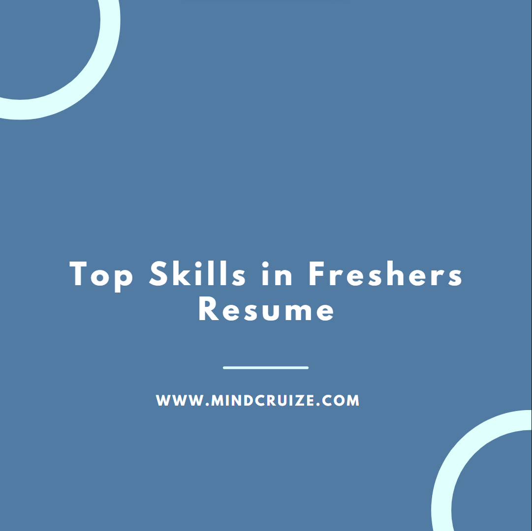 top skills in freshers resume